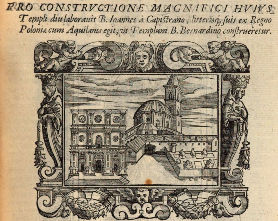 Anonymous, View of San Bernardino of L’Aquila, woodcut from: Pietro Ridolfi, Historiarum seraphicæ religionis libri tres seriem temporum continentes, quibus breui explicantur fundamenta, Venice 1586, p. 91r (© Bamberg, Staatsbibliothek, H.mon.f.33, p. 91r, urn:nbn:de:bvb:12-bsb11688803-9).
